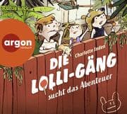Cover von Die Lolli-Gäng sucht das Abenteuer