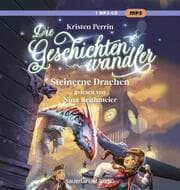 Cover von Die Geschichtenwandler Steinerne Drachen