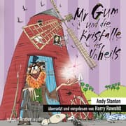 Cover von Mr Gum und die Kristalle des Unheils