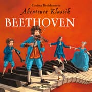 Cover von Abenteuer Klassik: Beethoven