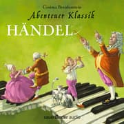 Cover von Abenteuer Klassik - Händel