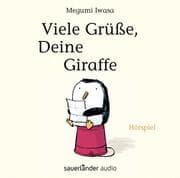 Cover von Viele Grüße, Deine Giraffe