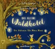 Cover von Das kleine Waldhotel - Ein Zuhause für Mona Maus