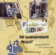 Cover von Familie von Stibitz - Ein hundsgemeiner Polizist