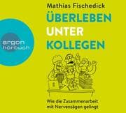 Cover von Überleben unter Kollegen