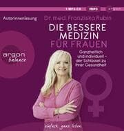 Cover von Die bessere Medizin für Frauen