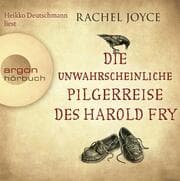 Cover von Die unwahrscheinliche Pilgerreise des Harold Fry