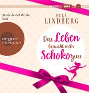 Cover von Das Leben braucht mehr Schokoguss
