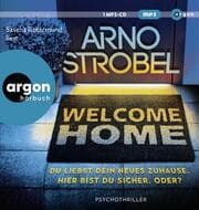 Cover von Welcome Home - Du liebst dein neues Zuhause. Hier bist du sicher. Oder?