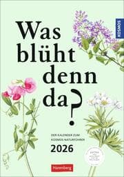 Cover von KOSMOS Was blüht denn da? Wochenplaner 2026 - Der Kalender zum KOSMOS-Naturführer