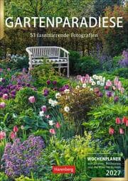 Cover von Gartenparadiese Wochenplaner 2027 - 53 faszinierende Fotografien
