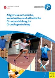 Cover von Allgemein motorische, koordinative und athletische Grundausbildung im Grundlagentraining