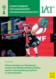 Cover von Untersuchungen zur Bewegungsstruktur der Wettkampfübung Reißen und der Trainingsübung Zug breit im Gewichtheben