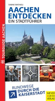 Cover von Aachen entdecken - Ein Stadtführer
