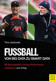 Cover von Fußball - Von Big Data zu Smart Data