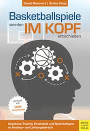Cover von Basketballspiele werden im Kopf entschieden