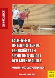 Cover von Fachfremd unterrichtende Lehrkräfte im Sportunterricht der Grundschule
