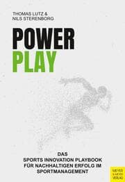 Cover von PowerPlay - Das Sports Innovation Playbook für nachhaltigen Erfolg im Sportmanagement