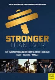 Cover von Stronger than ever: Das Trainingsprogramm für ein erfolgreiches Comeback