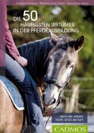 Cover von Die 50 häufigsten Irrtümer in der Pferdeausbildung