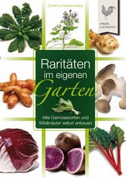 Cover von Raritäten im eigenen Garten