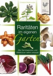 Cover von Raritäten im eigenen Garten