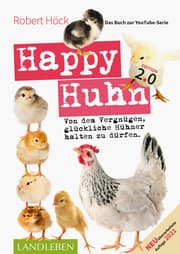 Cover von Happy Huhn 2.0 ¿ Das Buch zur YouTube-Serie