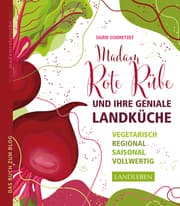Cover von Madam Rote Rübe und ihre geniale Landküche