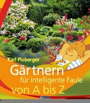 Cover von Gärtnern für intelligente Faule von A bis Z