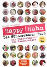 Cover von Happy Huhn - Das Hühnerrassen-Buch Band 1