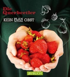 Cover von Querbeet - Klein Plan? Trotzdem Obst