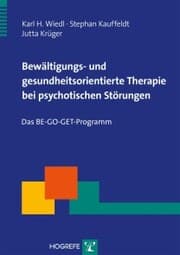 Cover von Bewältigungs- und gesundheitsorientierte Therapie bei psychotischen Störungen