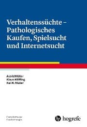 Cover von Verhaltenssüchte - Pathologisches Kaufen, Spielsucht und Internetsucht