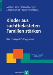 Cover von Kinder aus suchtbelasteten Familien stärken