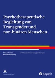 Cover von Transgender und non-binäre Menschen psychotherapeutisch begleiten