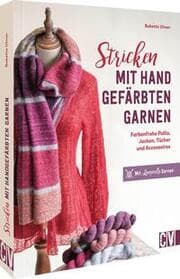Cover von Stricken mit handgefärbten Garnen