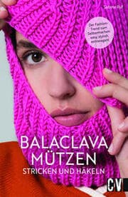 Cover von Balaclava Mützen stricken und häkeln