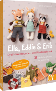 Cover von Ella, Eddie & Erik: drei Häkelfreunde - ein Kleiderschrank