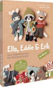 Cover von Ella, Eddie & Erik im Winter: drei Häkelfreunde - ein Kleiderschrank