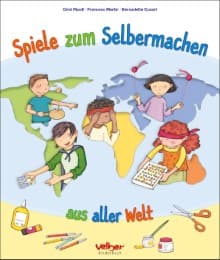 Cover von Spiele zum Selbermachen aus aller Welt