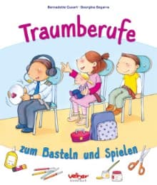 Cover von Traumberufe zum Basteln und Spielen