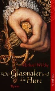 Cover von Der Glasmaler und die Hure