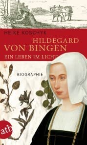 Cover von Hildegard von Bingen. Ein Leben im Licht