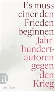 Cover von Es muss einer den Frieden beginnen