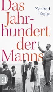 Cover von Das Jahrhundert der Manns