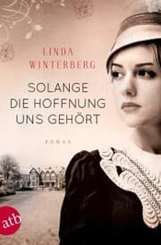 Cover von Solange die Hoffnung uns gehört
