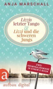 Cover von Lizzis letzter Tango & Lizzi und die schweren Jungs