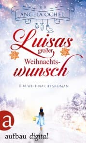 Cover von Luisas großer Weihnachtswunsch