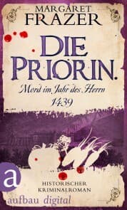 Cover von Die Priorin. Mord im Jahr des Herrn 1439