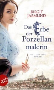 Cover von Das Erbe der Porzellanmalerin